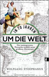 In siebzig Jahren um die Welt